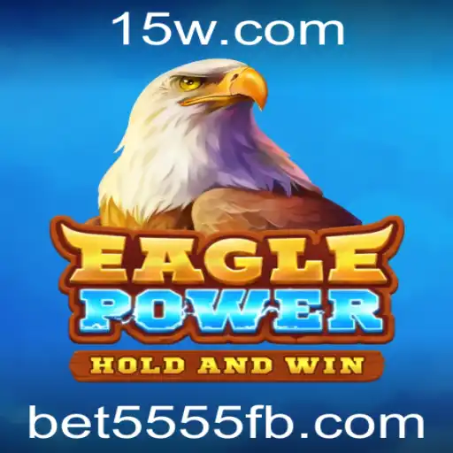 Descubra o Fascinante Mundo de EaglePower: Um Guia Completo